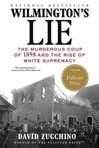 Produktbild: Wilmington's Lie (Winner of the 2021 Pulitzer Prize)