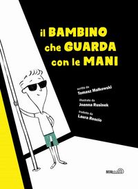Produktbild: Il bambino che guarda con le mani