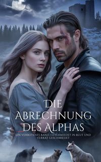 Produktbild: Die Abrechnung des Alphas