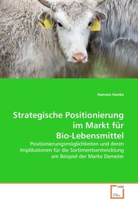 Produktbild: Strategische Positionierung im Markt f&uuml;r Bio-Lebensmittel