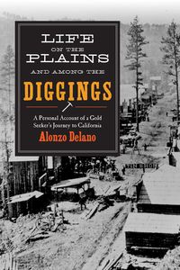 Produktbild: Life on the Plains and among the Diggings