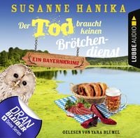 Produktbild: Der Tod braucht keinen Br&ouml;tchendienst - Sofia und die Hirschgrund-Morde, Teil 8