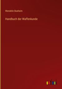 Produktbild: Handbuch der Waffenkunde