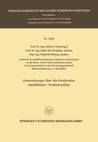 Produktbild: Untersuchungen &uuml;ber die Kombination Metallkleben - Punktschwei&szlig;en