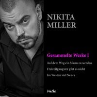 Produktbild: Nikita Miller - Gesammelte Werke
