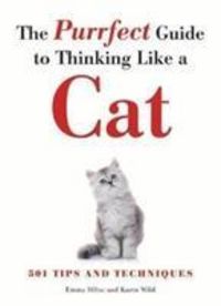 Produktbild: Milne, E: Purrfect Guide to Thinking Like a Cat