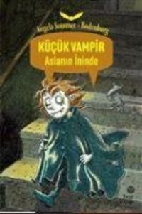 Bild vom Artikel Kücük Vampir Aslanin Ininde vom Autor Angela Sommer-Bodenburg