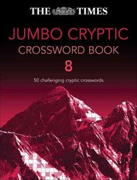 Produktbild: The Times Jumbo Cryptic Crossword: 50 Challenging Cryptic Crosswords