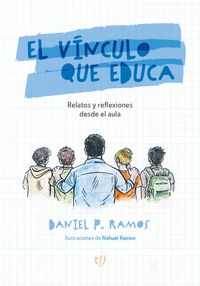 Produktbild: El v&iacute;nculo de que educa