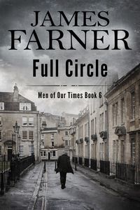 Produktbild: Full Circle (Men of Our Times, #6)