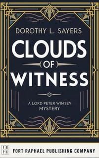 Produktbild: Clouds of Witness - A Lord Peter Wimsey Mystery - Unabridged
