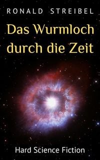 Produktbild: Das Wurmloch durch die Zeit