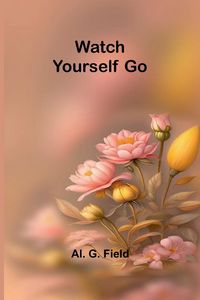 Produktbild: Watch Yourself Go