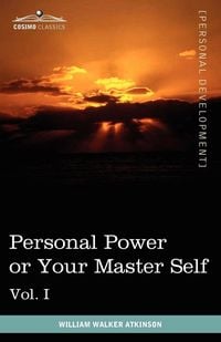 Produktbild: Personal Power Books (in 12 Volumes), Vol. I