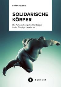 Produktbild: Solidarische K&ouml;rper
