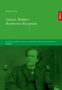 Produktbild: Gustav Mahlers Beethoven-Rezeption