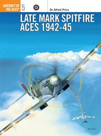 Produktbild: Late Mark Spitfire Aces 1942-45