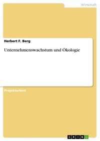 Produktbild: Unternehmenswachstum und &Ouml;kologie