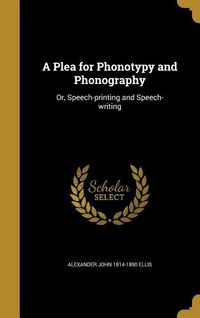Produktbild: Plea For Phonotypy & Phonograp