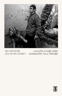 Produktbild: Sahin, C: All Dogs Die