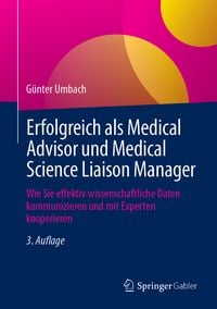 Produktbild: Erfolgreich als Medical Advisor und Medical Science Liaison Manager
