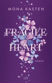 Bild vom Artikel Fragile Heart vom Autor Mona Kasten