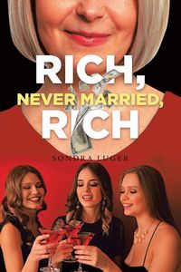 Produktbild: Rich, Never Married, Rich