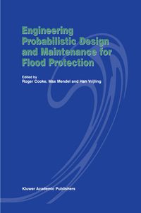 Produktbild: Engineering Probabilistic Design and Maintenance for Flood Protection