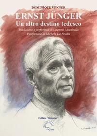 Produktbild: Ernst J&uuml;nger. Un altro destino tedesco