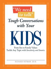 Produktbild: We Need To Talk - Tough Conversations With Your Kids