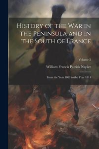 Produktbild: History of the War in the Peninsula and in the South of France