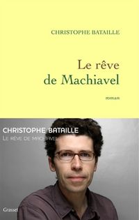 Produktbild: Le r&ecirc;ve de Machiavel