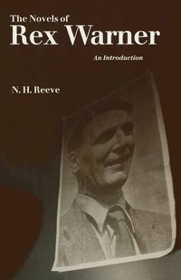 Produktbild: The Novels of Rex Warner
