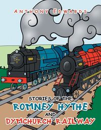 Produktbild: Stories of the Romney Hythe and Dymchurch Railway