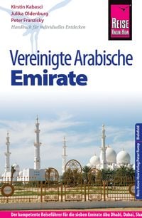 Produktbild: Reise Know-How Reisef&uuml;hrer Vereinigte Arabische Emirate (Abu Dhabi, Dubai, Sharjah, Ajman, Umm al-Quwain, Ras al-Khaimah und Fujairah)