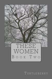 Produktbild: These Women - Book Two