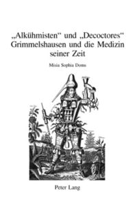 Produktbild: &laquo;Alk&uuml;hmisten&raquo; und &laquo;Decoctores&raquo;