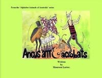 Produktbild: Angus Ant and the Acrobats