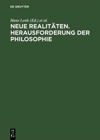 Produktbild: Neue Realit&auml;ten. Herausforderung der Philosophie