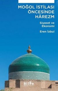 Produktbild: Mogol Istilasi &Ouml;ncesi Harezm