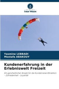 Produktbild: Kundenerfahrung in der Erlebniswelt Freizeit