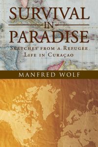Bild vom Artikel Survival in Paradise vom Autor Manfred Wolf