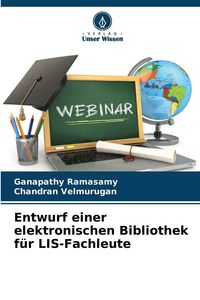 Produktbild: Entwurf einer elektronischen Bibliothek f&uuml;r LIS-Fachleute