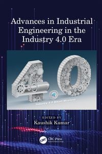 Produktbild: Advances in Industrial Engineering in the Industry 4.0 Era