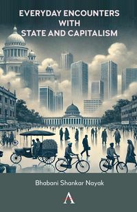 Produktbild: Everyday Encounters with State and Capitalism