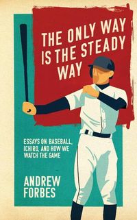 Produktbild: The Only Way Is the Steady Way