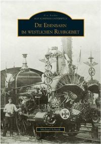 Produktbild: Eisenbahnen im westlichen Ruhrgebiet