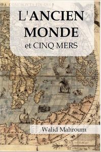 Produktbild: L'Ancien Monde et les cinq mers
