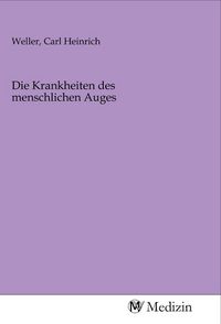 Produktbild: Die Krankheiten des menschlichen Auges