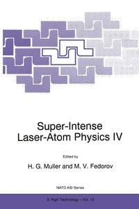 Produktbild: Super-Intense Laser-Atom Physics IV